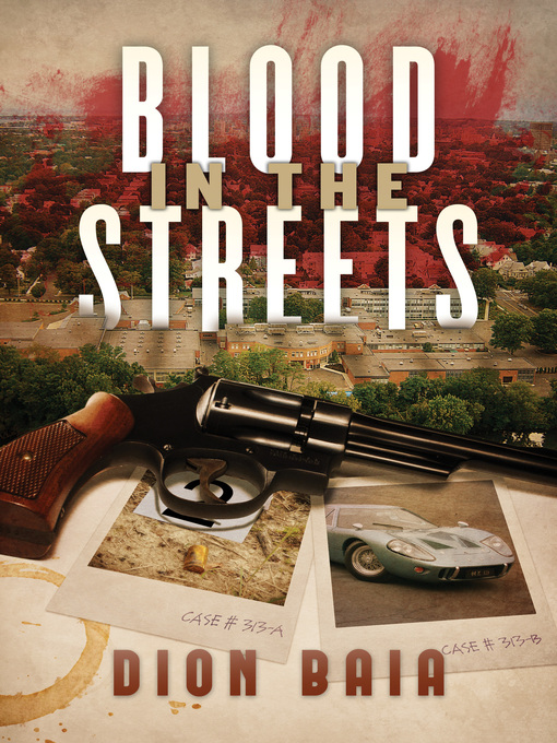 Title details for Blood in the Streets by Dion Baia - Available